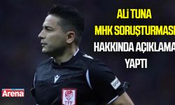 Eski hakem Ali Tuna MHK soruşturmasına yorum yaptı!
