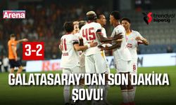 Galatasaray, Başakşehir’i 3-2 mağlup etti