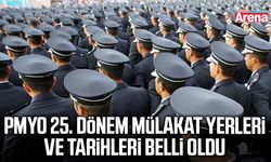 PMYO 25. Dönem mülakat yerleri ve tarihleri belli oldu