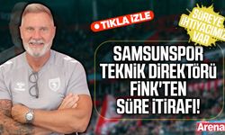 Samsunspor Teknik Direktörü Fink süre istedi!