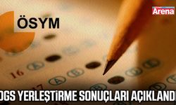 DGS yerleştirme sonuçları açıklandı