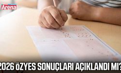 2026 ÖZYES sonuçları açıklandı mı?