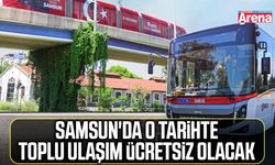 Samsun'da o tarihte toplu ulaşım ücretsiz!