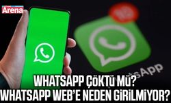 WhatsApp çöktü mü? WhatsApp Web’e neden girilmiyor?