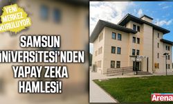 Samsun Üniversitesi’nden yapay zeka hamlesi!