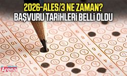 2026-ALES/3 ne zaman? Başvuru tarihleri belli oldu