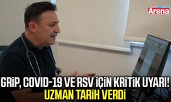 Grip, COVID-19 ve RSV için kritik uyarı! Uzman tarih verdi