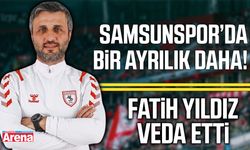 Samsunspor’da bir ayrılık daha! Fatih Yıldız'a veda