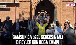 Samsun’da özel gereksinimli bireyler için doğa kampı