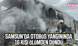 Samsun’da otobüs yangınında 16 kişi ölümden döndü