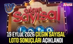 19 Eylül 2026 Çılgın Sayısal Loto sonuçları açıklandı