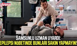 Epilepsi nöbetinde bunları sakın yapmayın!