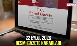 22 Eylül 2026 Resmi Gazete kararları