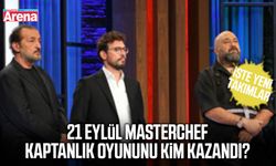 21 Eylül MasterChef kaptanlık oyununu kim kazandı?