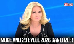 Müge Anlı 23 Eylül 2026 canlı izle