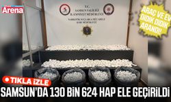 Samsun’da 130 bin 624 sentetik ecza hapı ele geçirildi