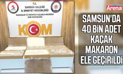 Samsun'da 40 bin adet kaçak makaron ele geçirildi