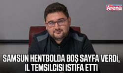 Samsun Hentbol İl Temsilcisi istifa etti