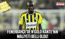 N'Golo Kante'nin Fenerbahçe'den kazanacağı rakam belli oldu