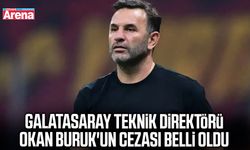 Galatasaray teknik direktörü Okan Buruk'un cezası belli oldu