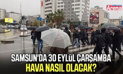 Samsun'da 30 Eylül Çarşamba hava nasıl olacak?