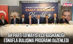AK Parti 19 Mayıs teşkilatından esnaf buluşması