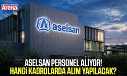 ASELSAN personel alıyor! Hangi kadrolarda alım yapılacak?