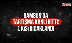Samsun'da tartışma kanlı bitti!