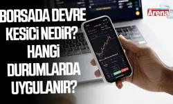 Borsada panik anlarının fren mekanizması! Devre kesici nedir, nasıl çalışır?