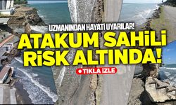 Atakum Sahilinde erozyon tehlikesi yapıları tehdit ediyor!