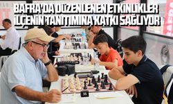 Bafra'da düzenlenen etkinlikler ilçenin tanıtımına katkı sağlıyor