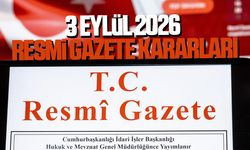 3 Eylül 2026 Resmi Gazete kararları