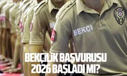 Bekçilik başvurusu 2026 başladı mı?