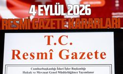 4 Eylül 2026 Resmi Gazete kararları