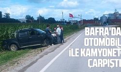 Bafra'da otomobil ile kamyonet çarpıştı