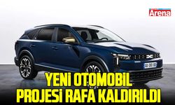 Dacia yeni otomobil projesini rafa kaldırıldı
