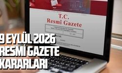 9 Eylül 2026 Resmi Gazete kararları