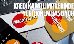 Kredi kartı limitlerinde yeni dönem başlıyor