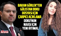 Adalet Bakanı Gürlek'ten Gülistan Doku dosyasına çarpıcı açıklama