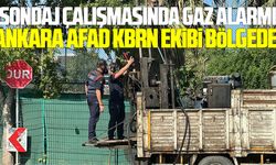Samsun'da sondaj çalışmasında gaz alarmı:Ankara AFAD KBRN ekibi bölgede