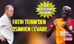 Fatih Terim'den Victor Osimhen cevabı! Her Galatasaray'a isterdim!
