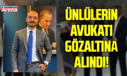 Ünlülerin avukatı Emek Emre gözaltına alındı!
