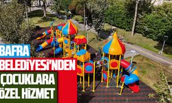 Bafra Belediyesi'nden çocuklara özel hizmet