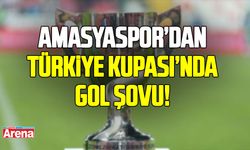 Amasyaspor’dan Türkiye Kupası’nda gol şovu!