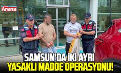Samsun'da iki ayrı yasaklı madde operasyonu!