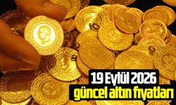 19 Eylül 2026 güncel altın fiyatları