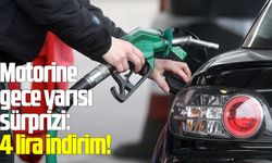 Motorine gece yarısı sürprizi: 4 lira indirim!