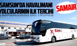 Samsun'da havalimanı yolcularının ilk tercihi: SAMAİR