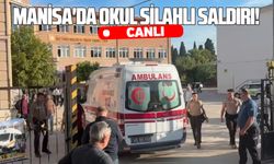 Manisa'da okul silahlı saldırı! #CANLI