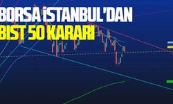 Borsa İstanbul'dan BIST 50 kararı